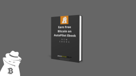 Earn Free Bitcoin on AutoPilot [Ebook] 2021