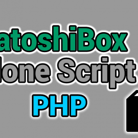 SatoshiBox Clone Script PHP 2020 [VIP]