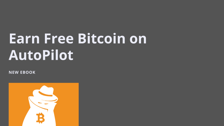 Earn Free Bitcoin on AutoPilot Ebook 2021