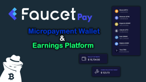 FaucetPay.io – Simplify Your Crypto Earnings with Micropayments Platform and Wallet