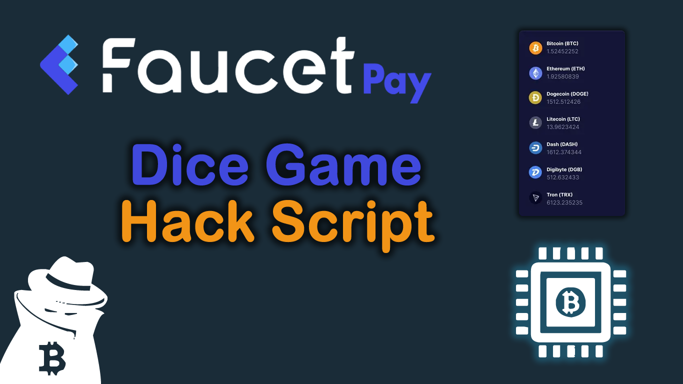 FaucetPay.io Dice Game Hack Script 2023